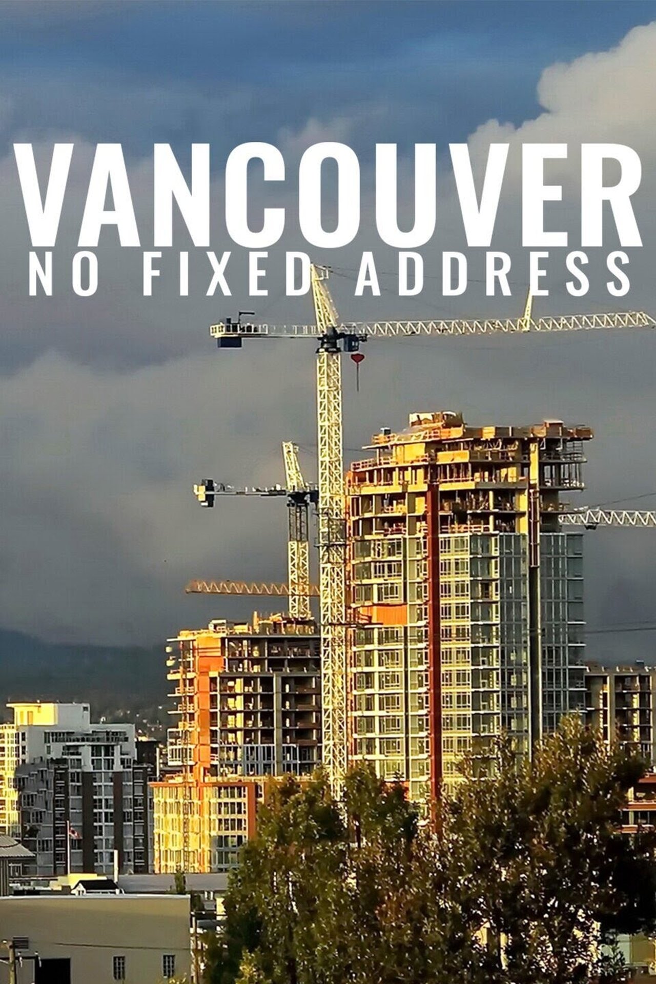 Vancouver: No Fixed Address
