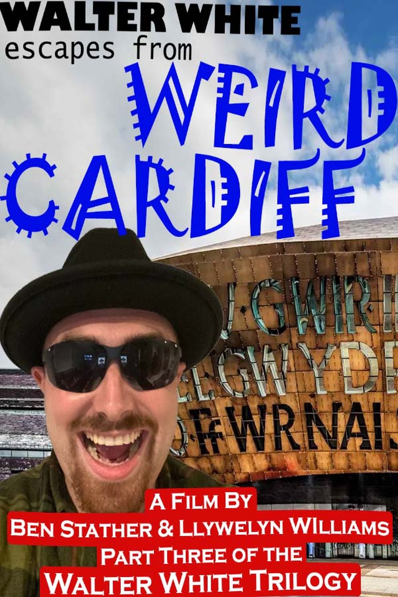 Walter White Escapes from Weird Cardiff Walter White Escapes from Weird Cardiff