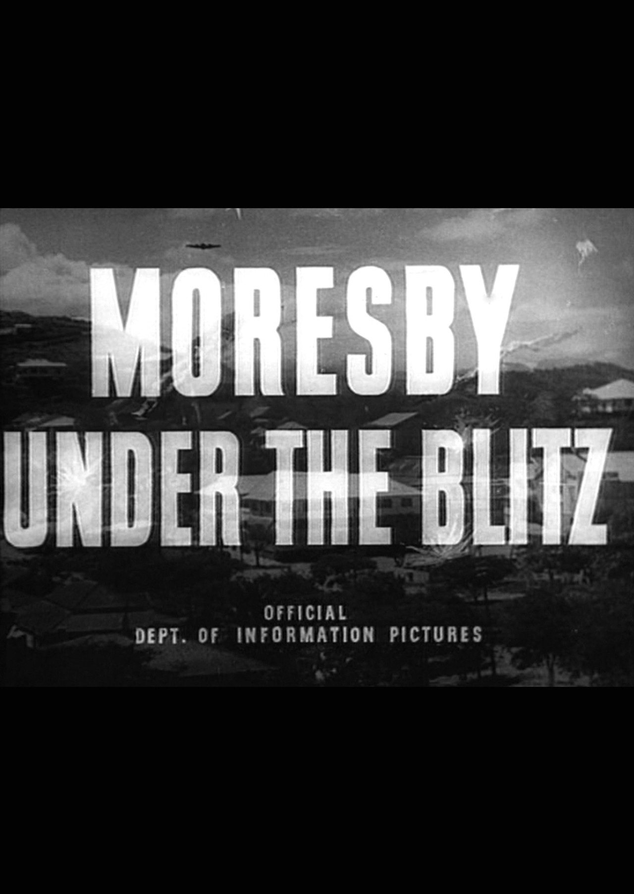 Moresby Under the Blitz filmaffisch