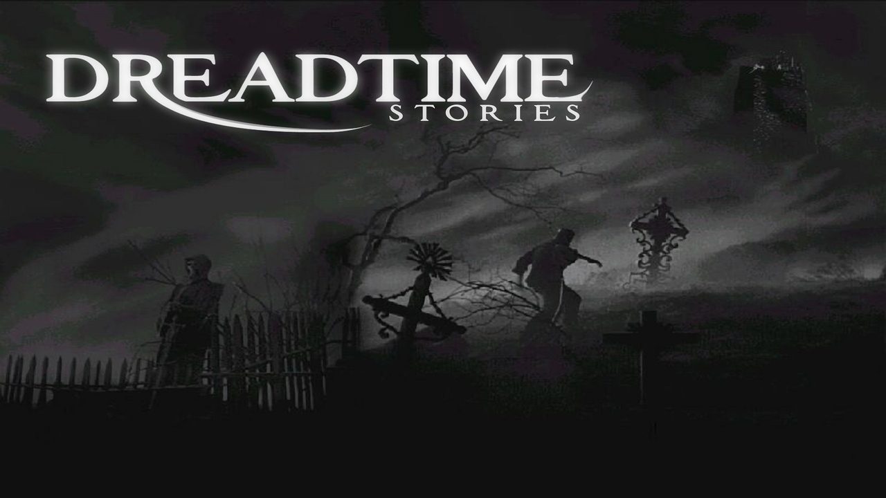 Dreadtime Stories background