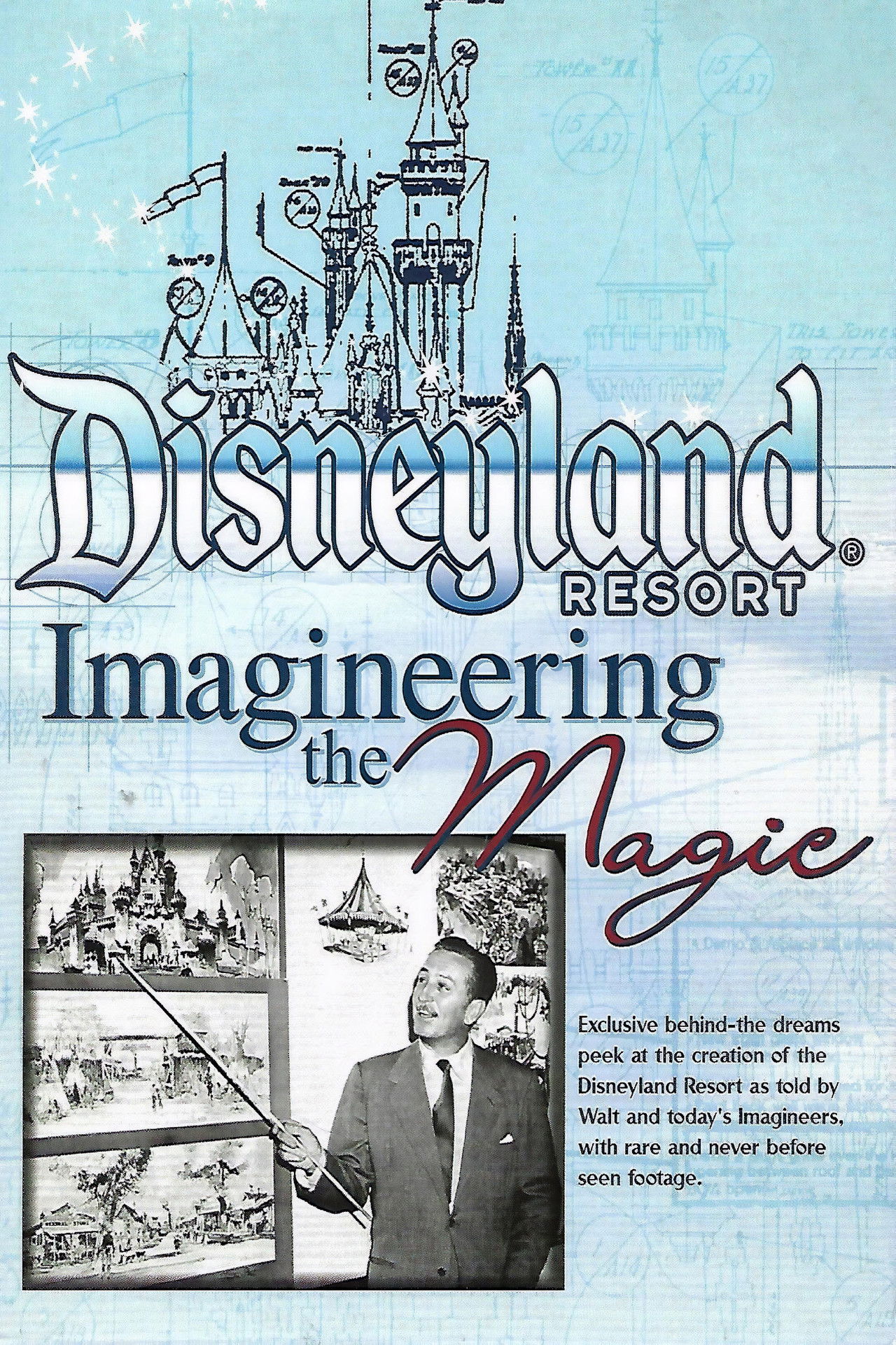 Disneyland Resort: Imagineering The Magic Backdrop