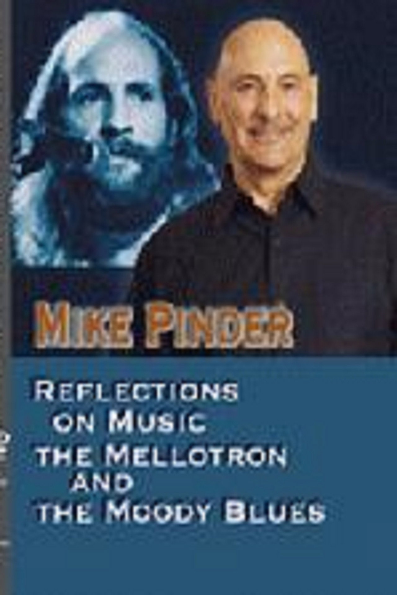 Mike Pinder Reflections On Music, The Mellotron, and the Moody Blues filmaffisch