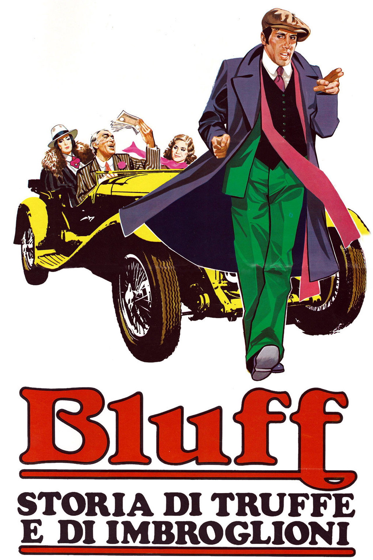 Bluff - Storia di truffe e di imbroglioni filmaffisch