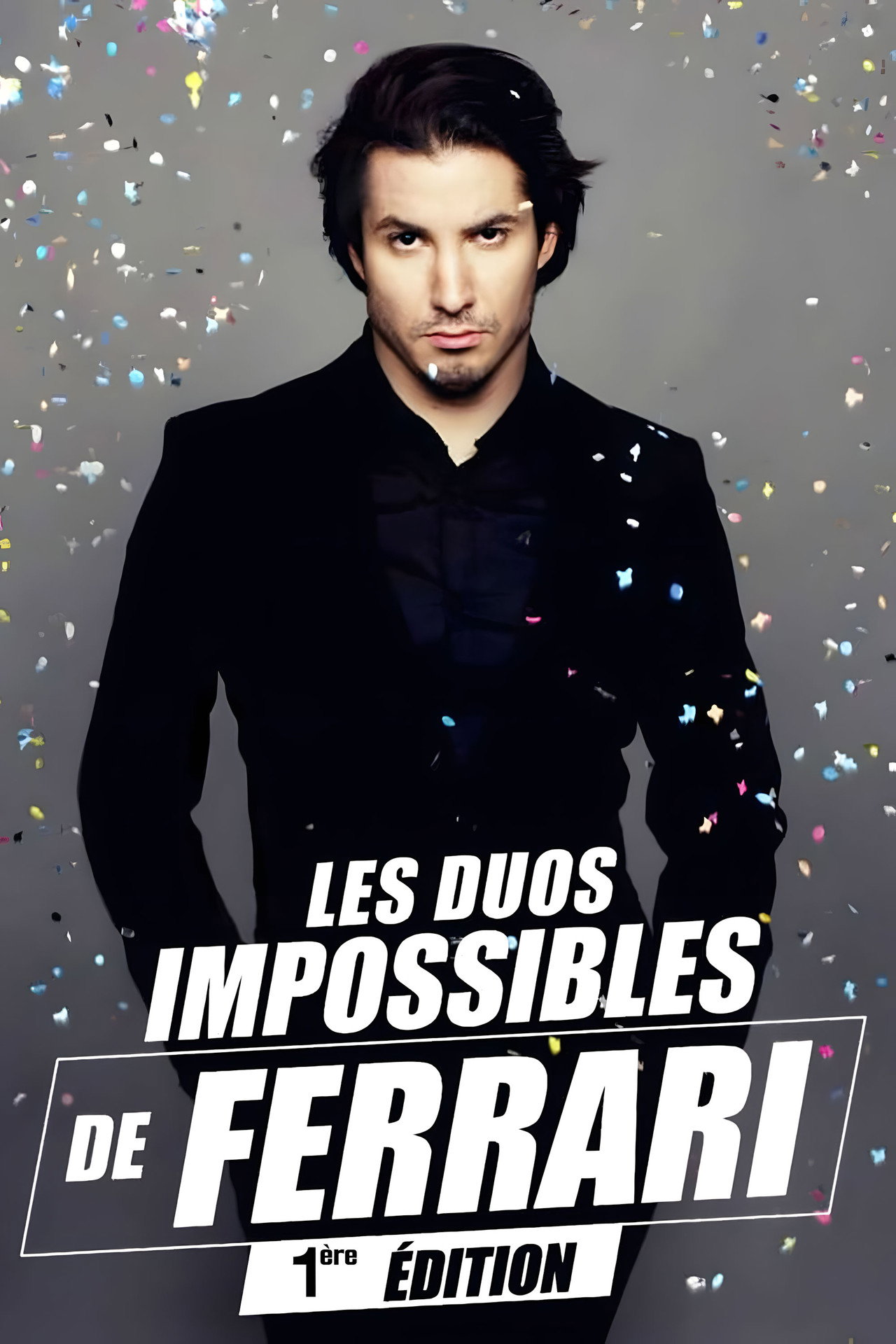 Les duos impossibles de Jérémy Ferrari : 1ère édition filmaffisch