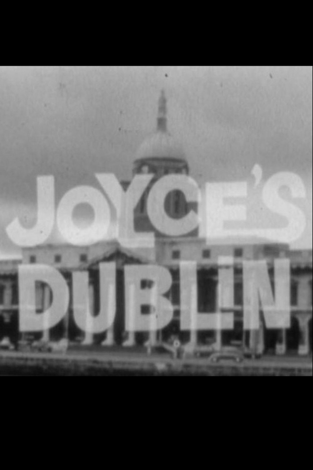 Joyce’s Dublin Backdrop