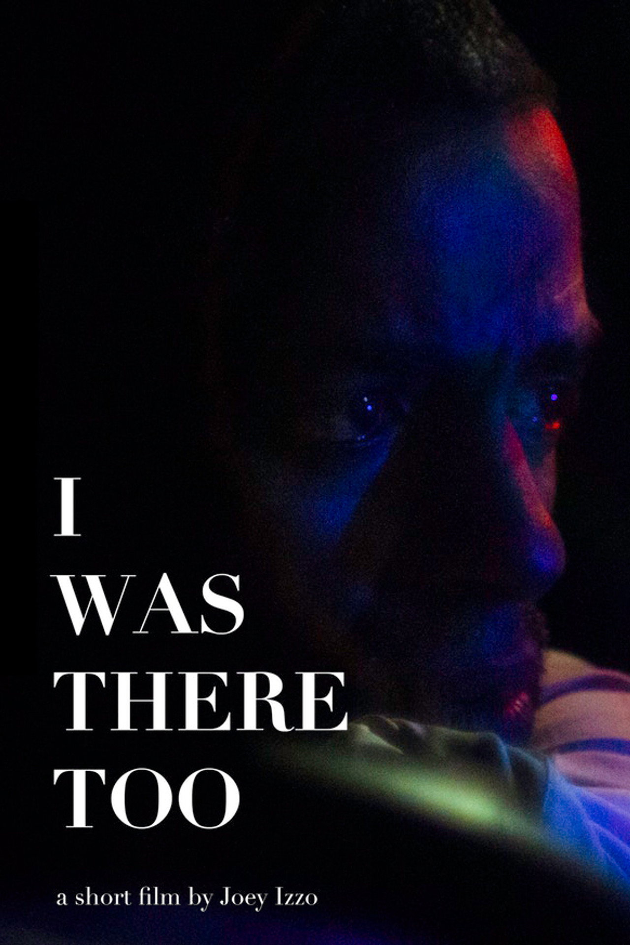 I Was There Too filmaffisch