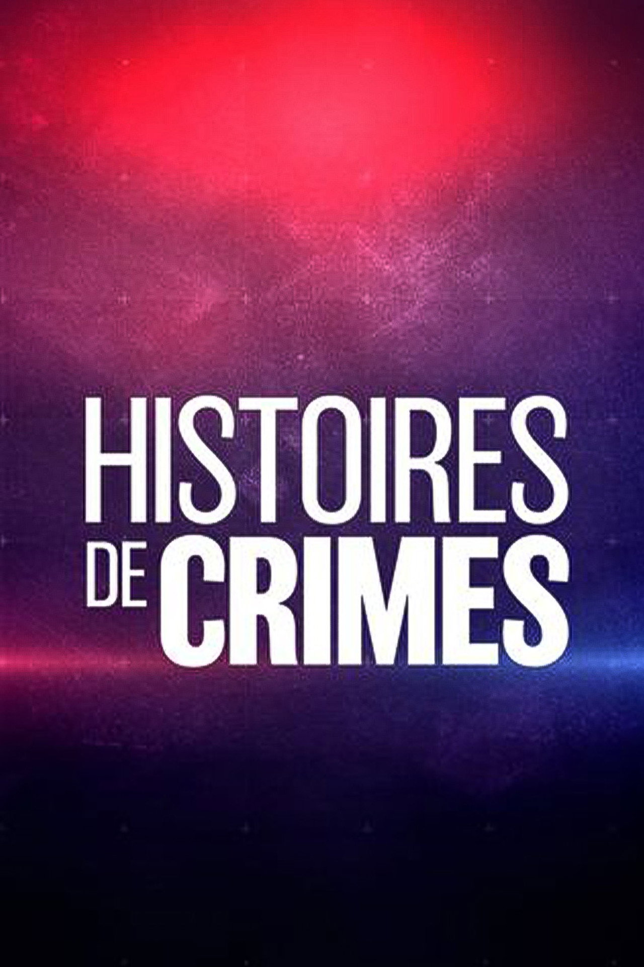 Histoires de Crimes affisch