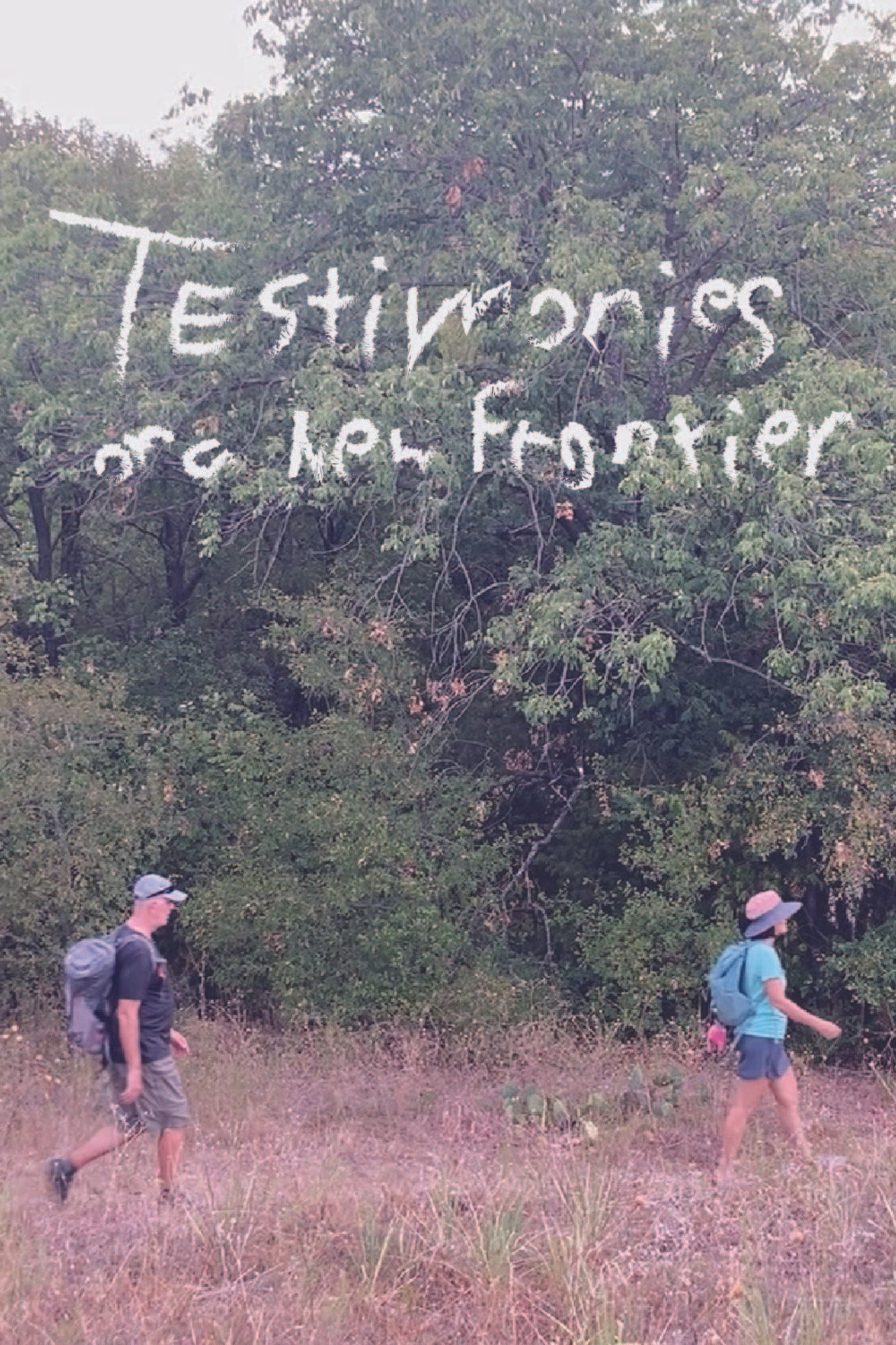 Testimonies of a New Frontier