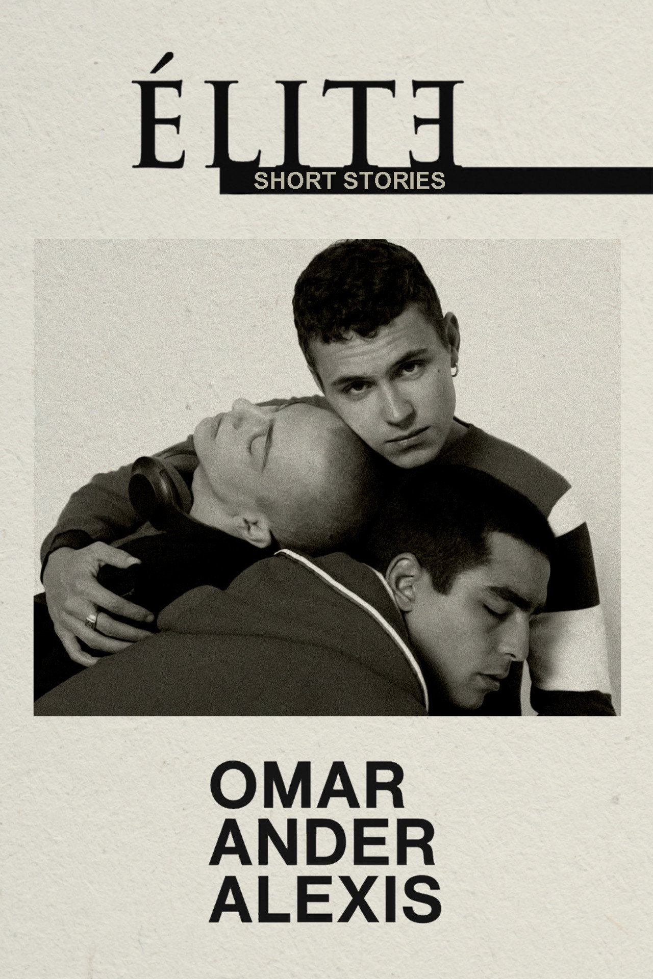 Elit - Rövid történetek: Omar, Ander és Alexis – plakát 5
