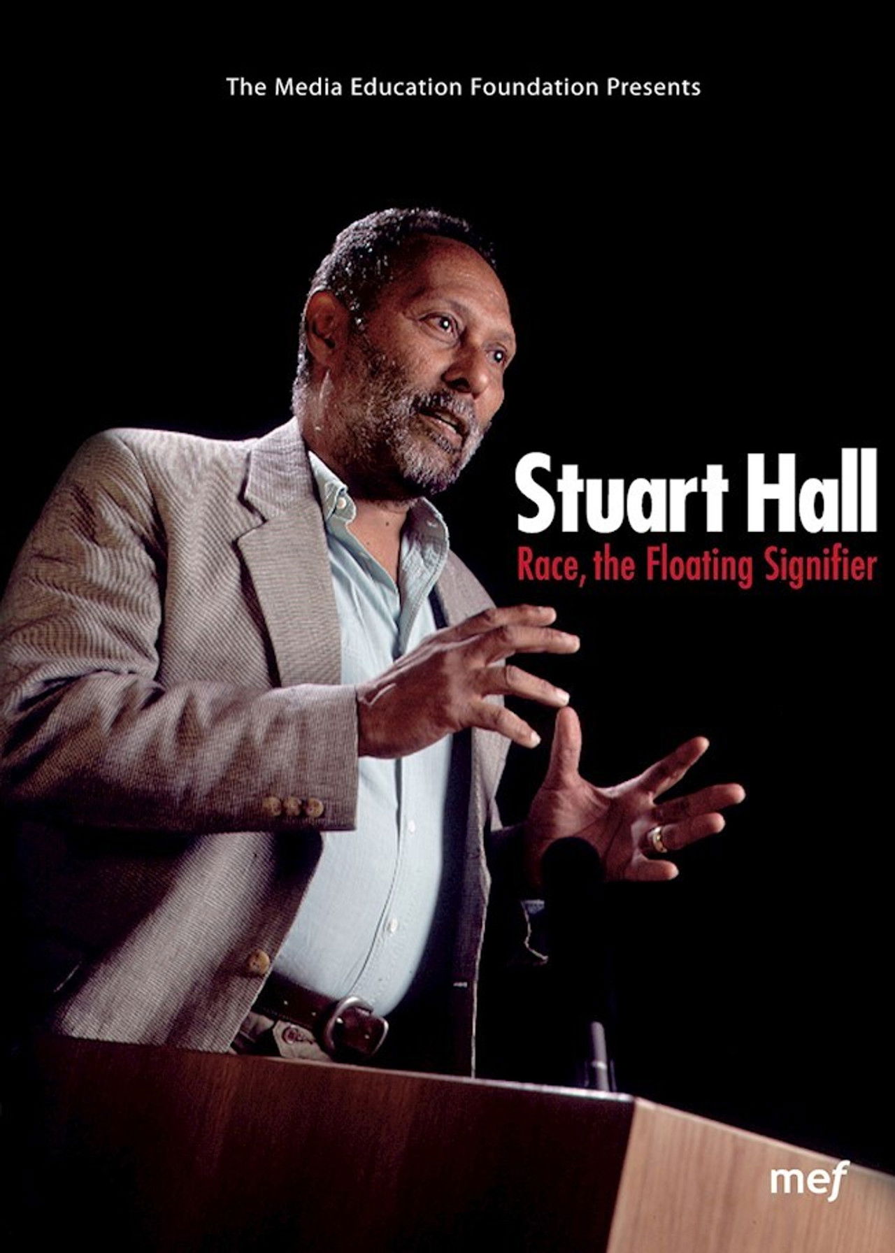 Stuart Hall: Race, The Floating Signifier Backdrop