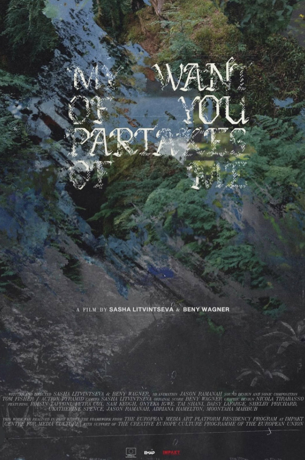 My Want of You Partakes of Me filmaffisch