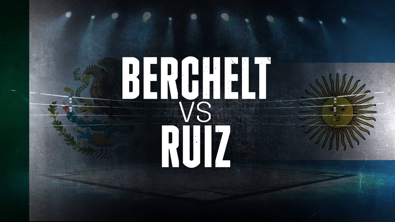 Miguel Berchelt vs. Diego Ruiz