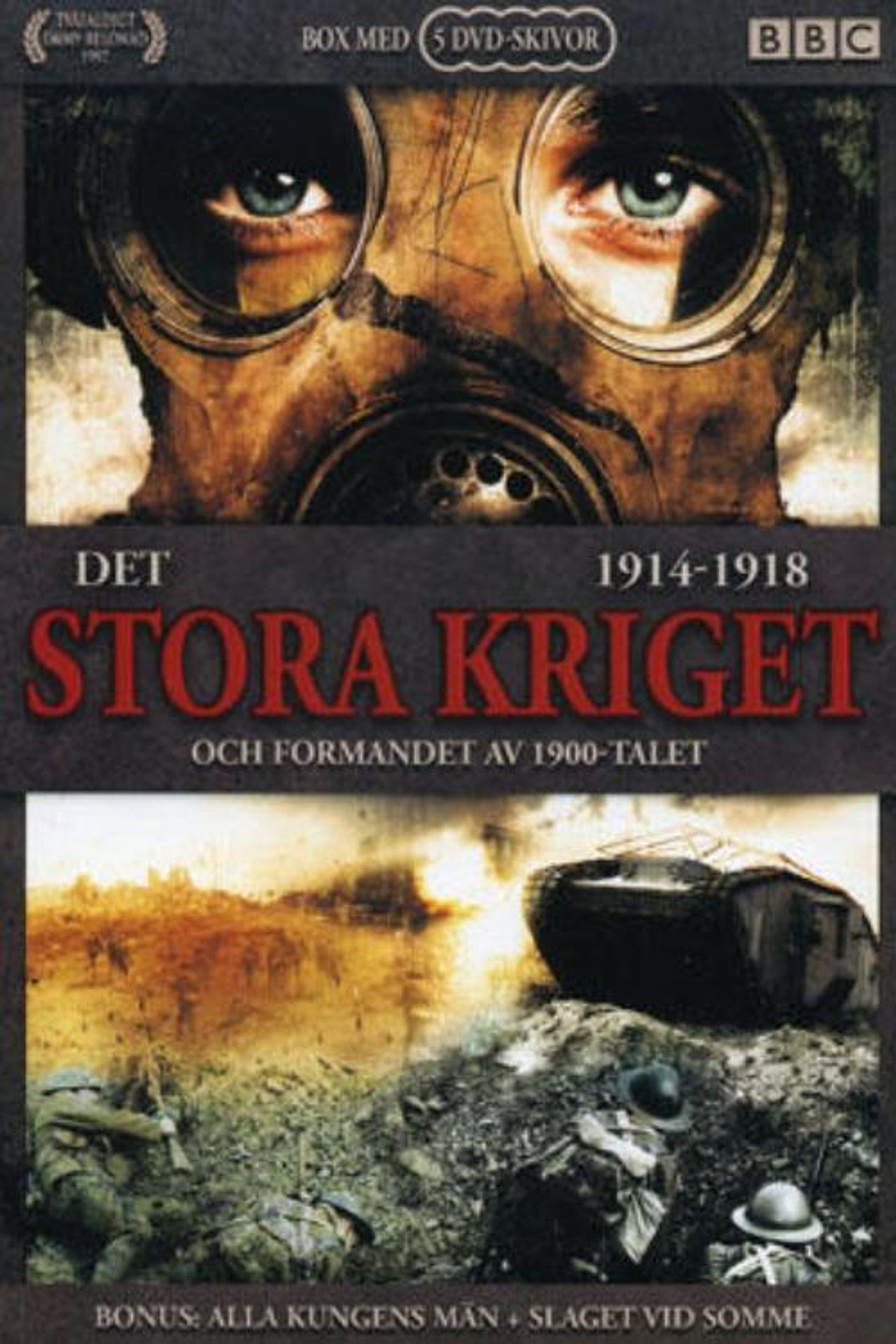 Det stora kriget och formandet av 1900-talet affisch