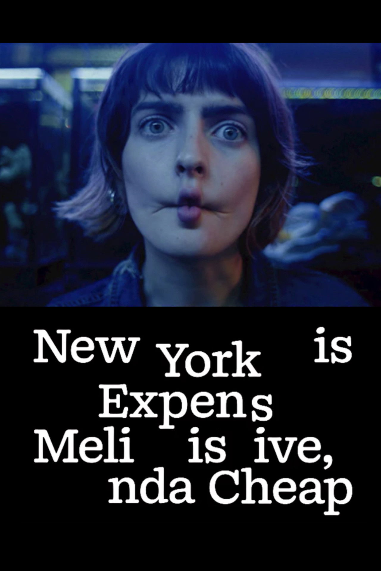 New York is Expensive, Melinda is Cheap Backdrop