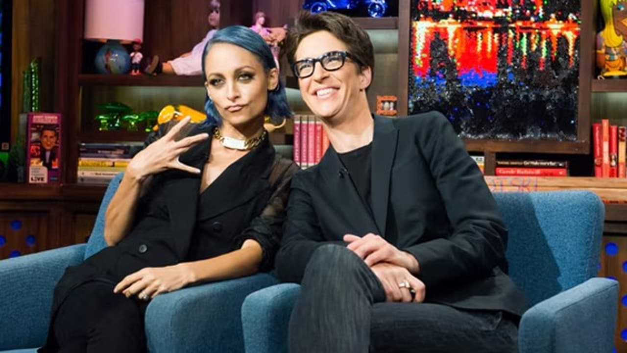 Watch What Happens Live with Andy Cohen - Season 11 Episode 110 : Nicole Richie & Rachel Maddow