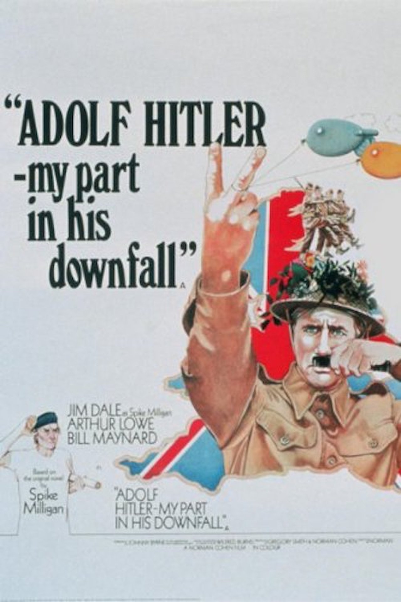 Adolf Hitler - My Part in His Downfall Adolf Hitler - My Part in His Downfall