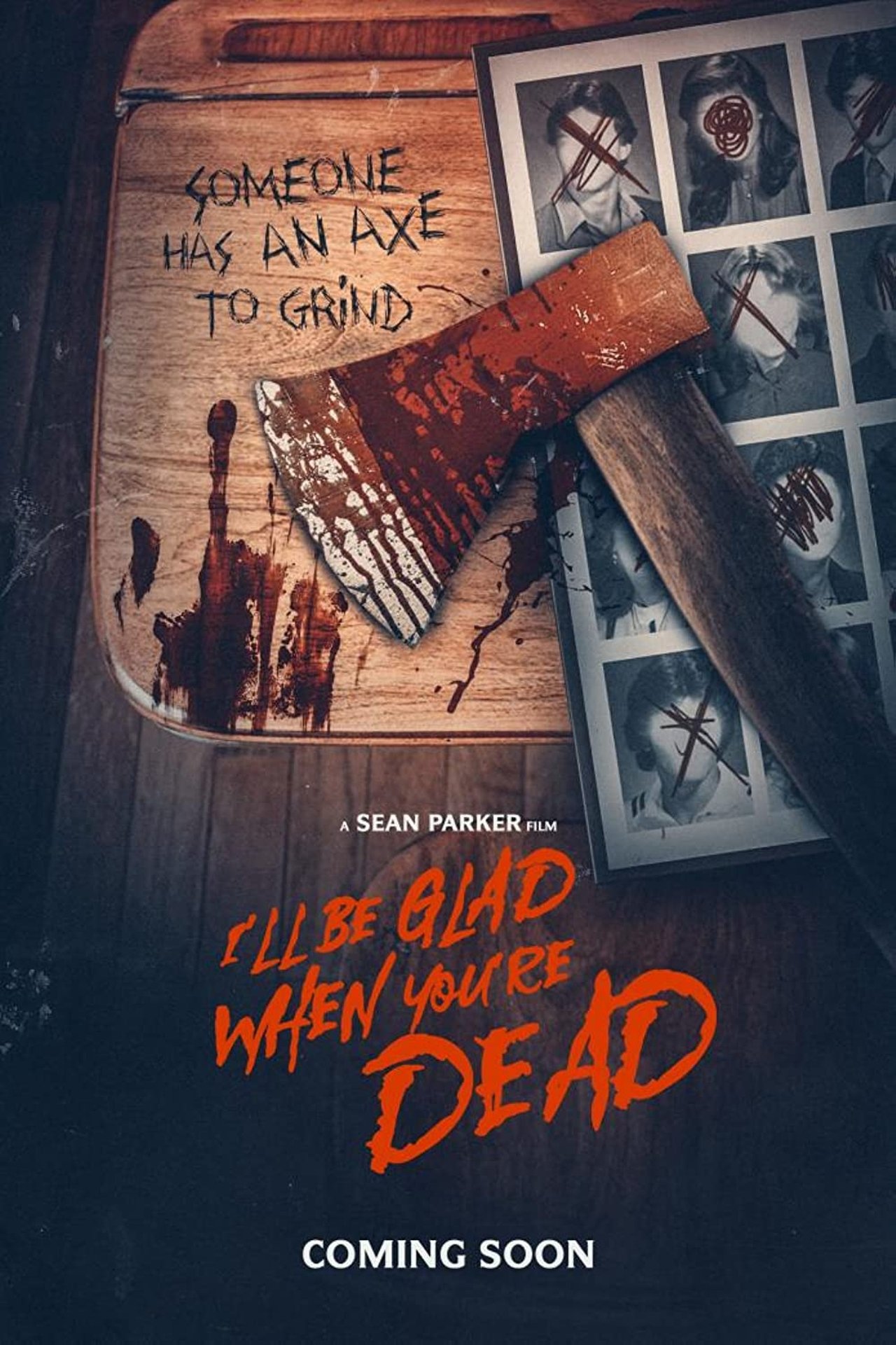 I'll Be Glad When You're Dead I'll Be Glad When You're Dead