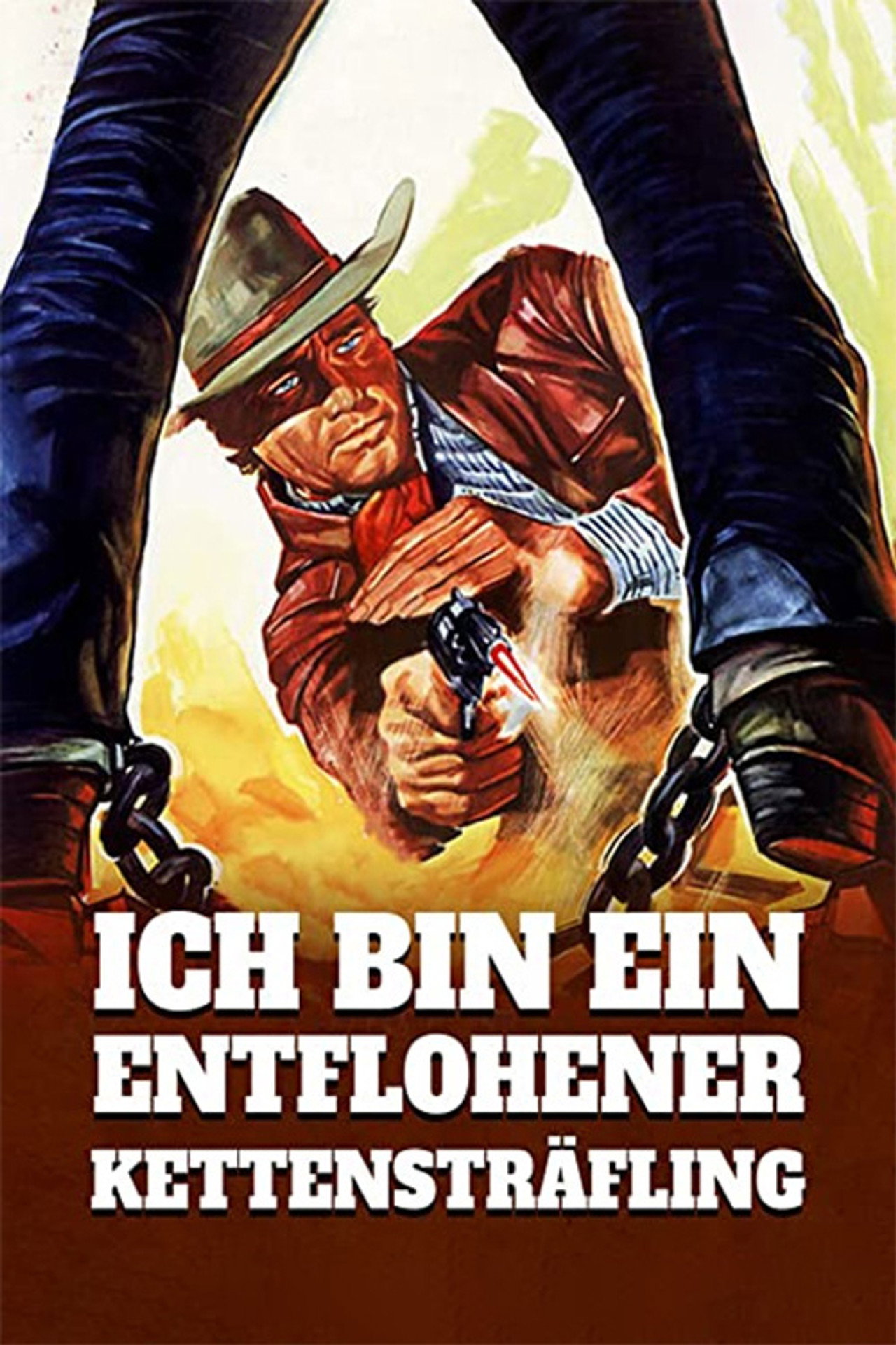 Ich bin ein entflohener Kettensträfling