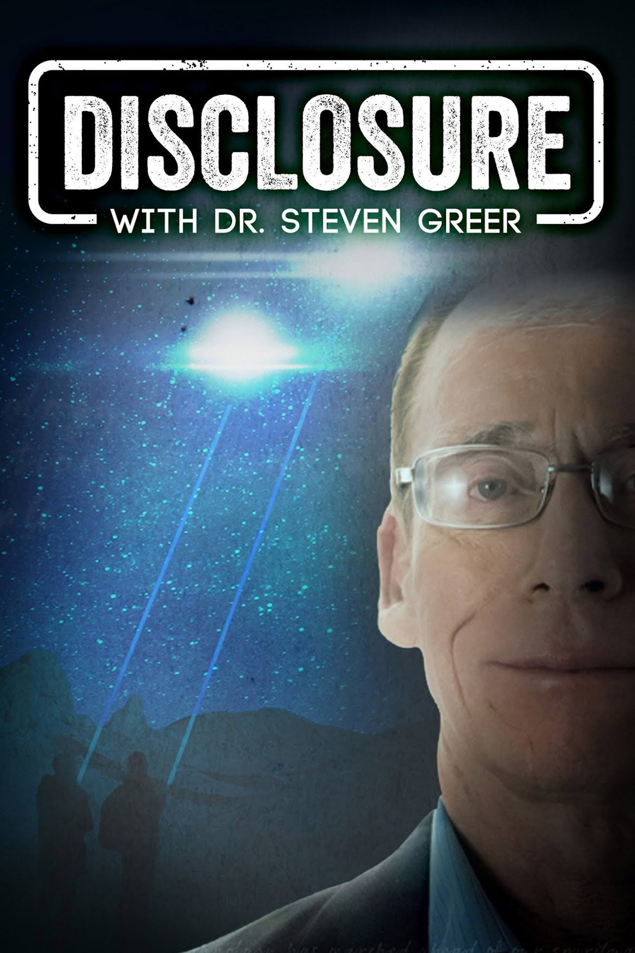 Disclosure with Dr Steven Greer affisch