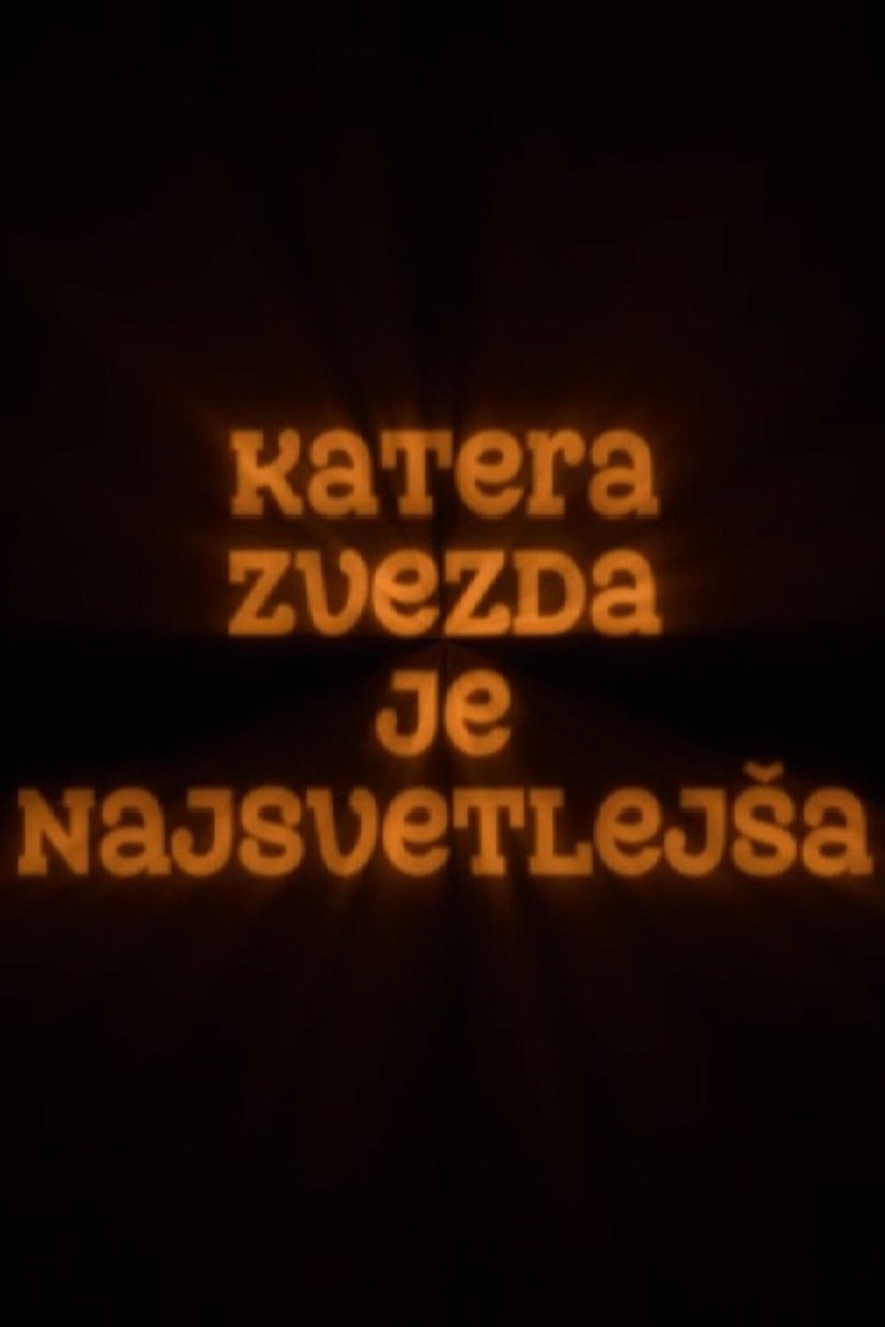 Katera zvezda je najsvetlejša filmaffisch