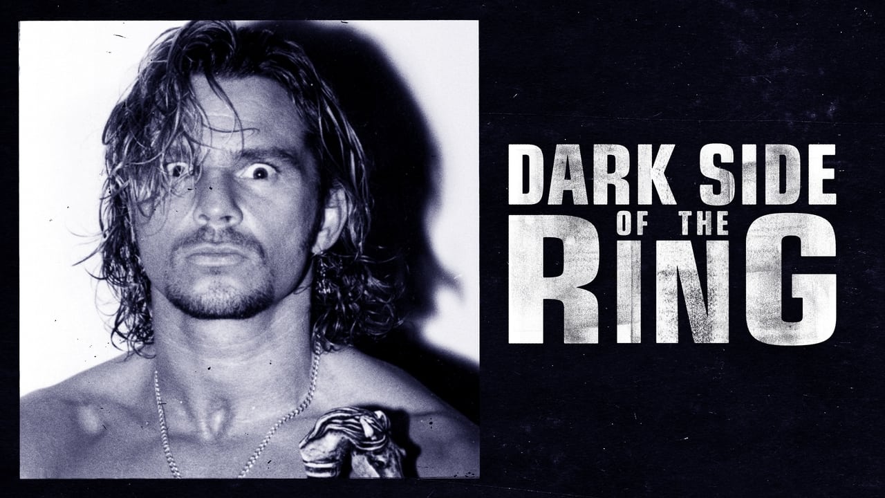 Dark Side of the Ring - Season 1