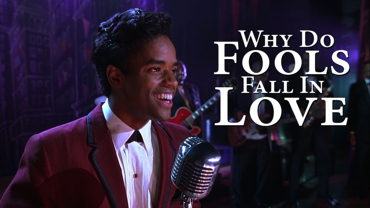 Why Do Fools Fall In Love (1998)