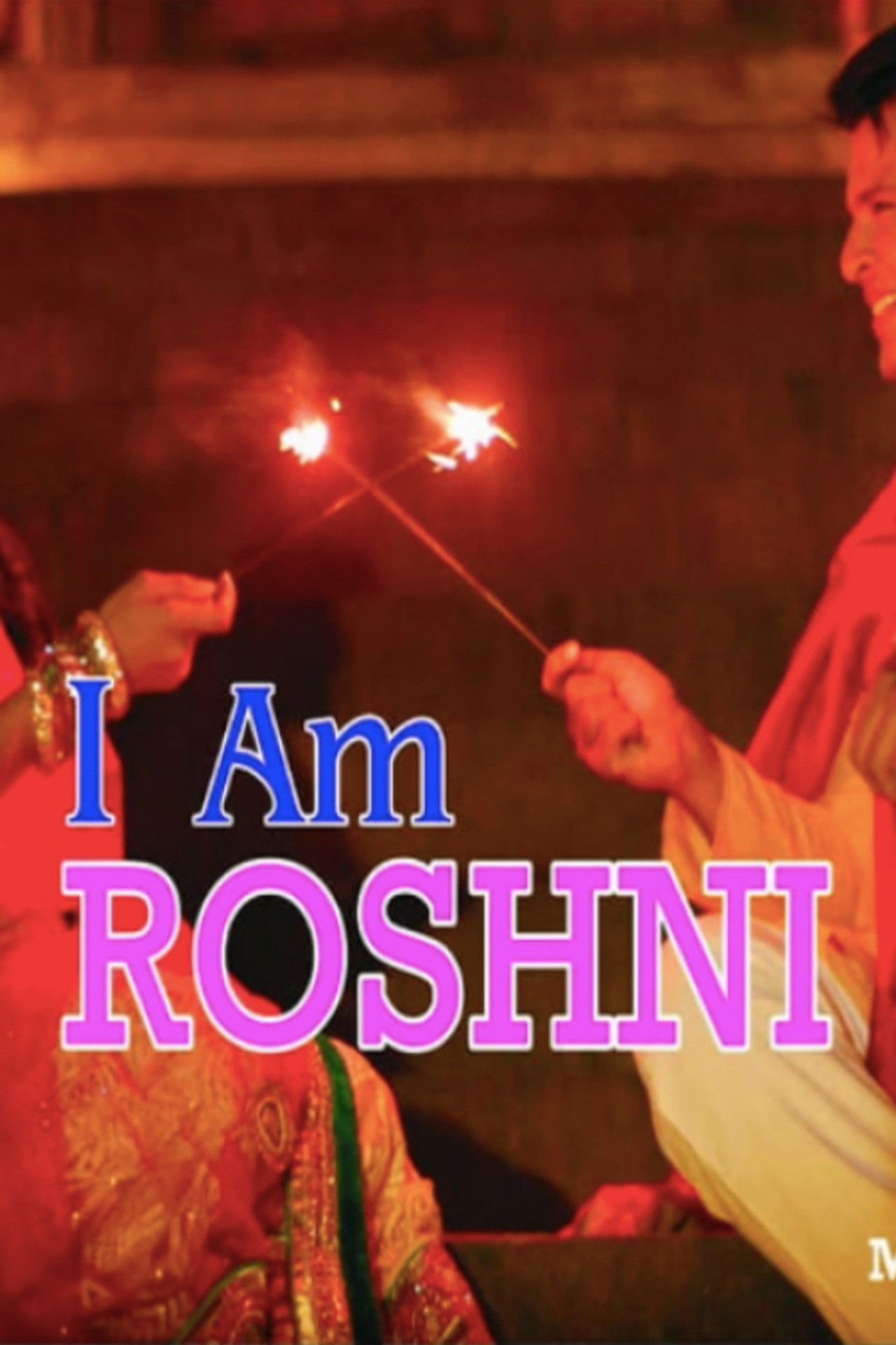 I Am Roshni Backdrop