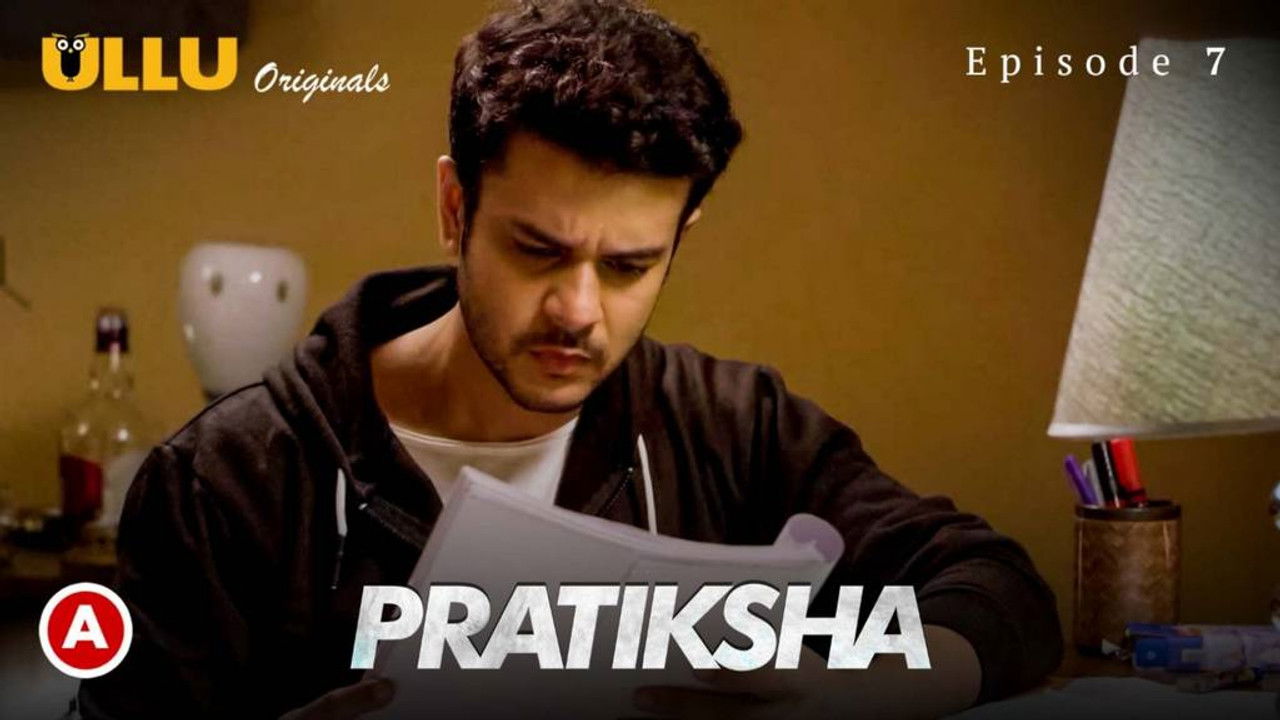 Pratiksha — Épisode 7