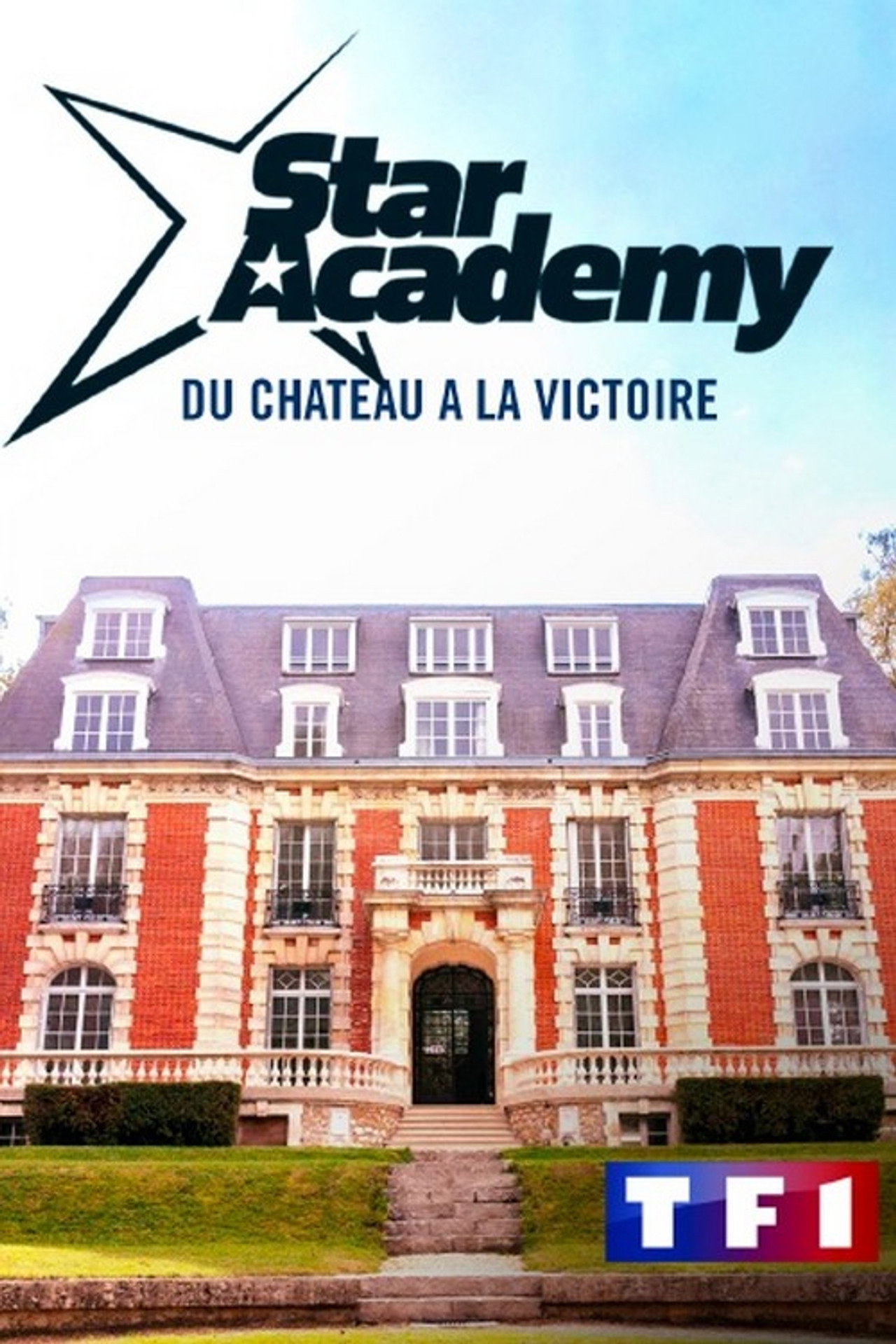 Star Academy - du château à la victoire
