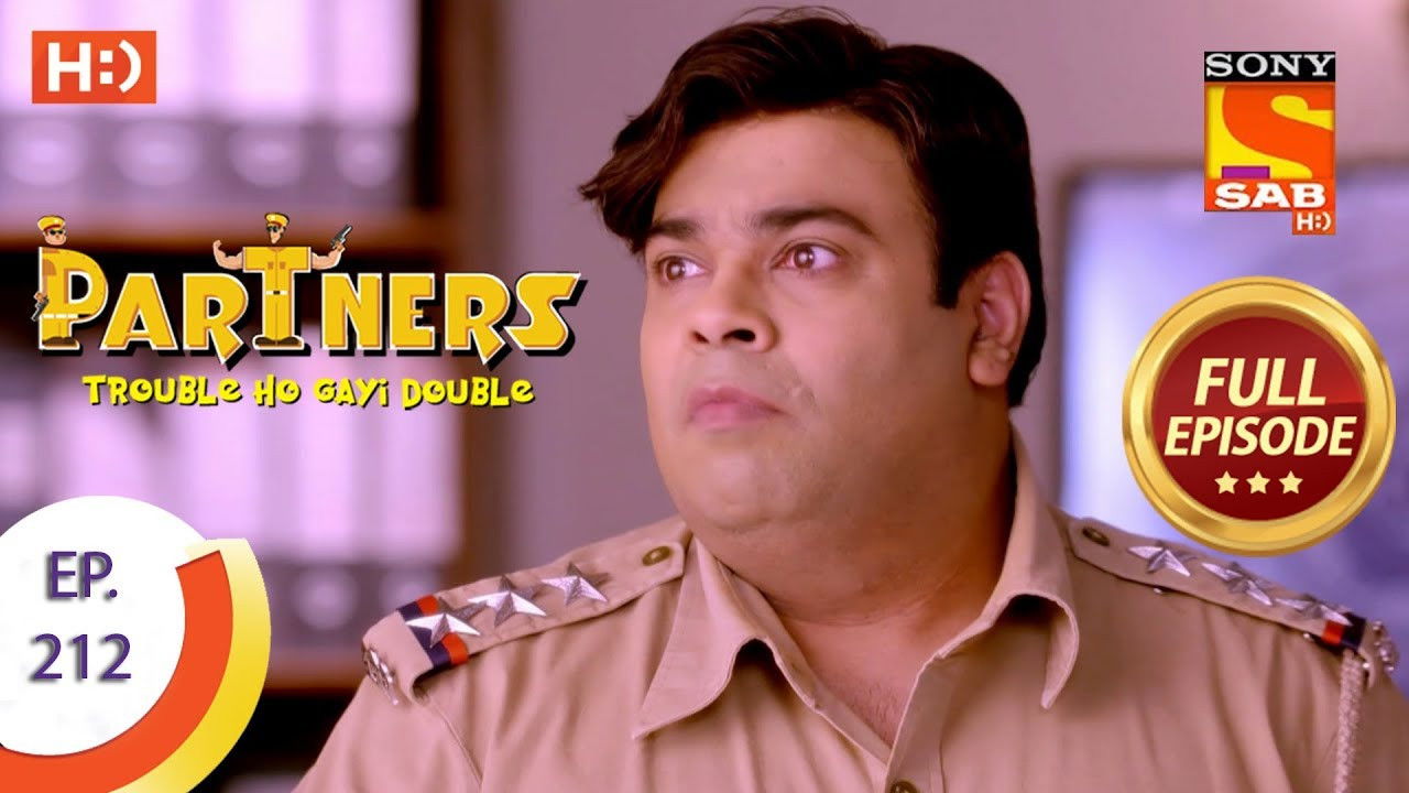 Partners - Trouble Ho Gayi Double — Épisode 212