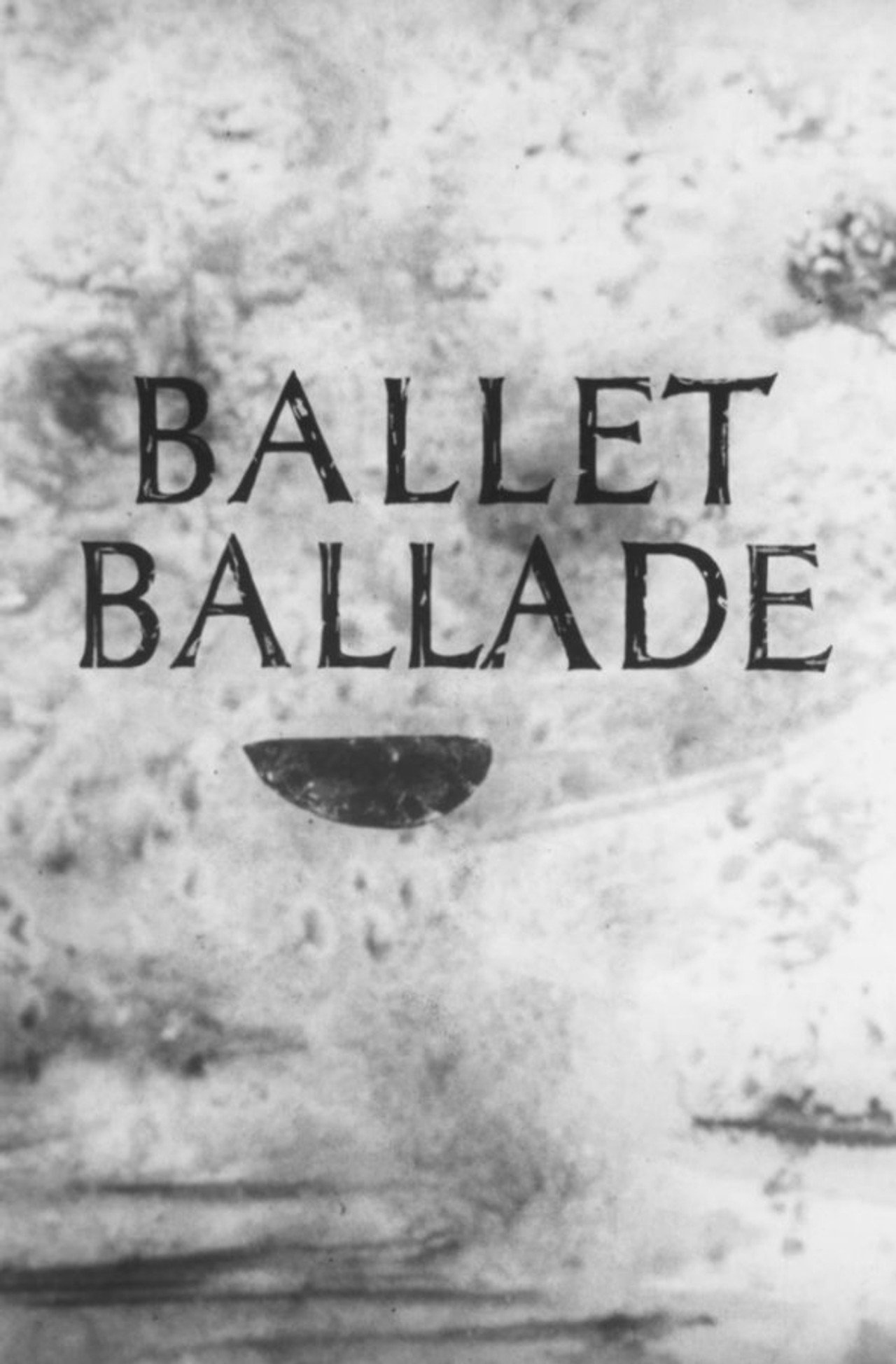 Ballet Ballade filmaffisch