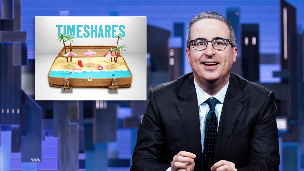 Last Week Tonight with John Oliver - Season 10 Episode 5 : March 19, 2023: Timeshares