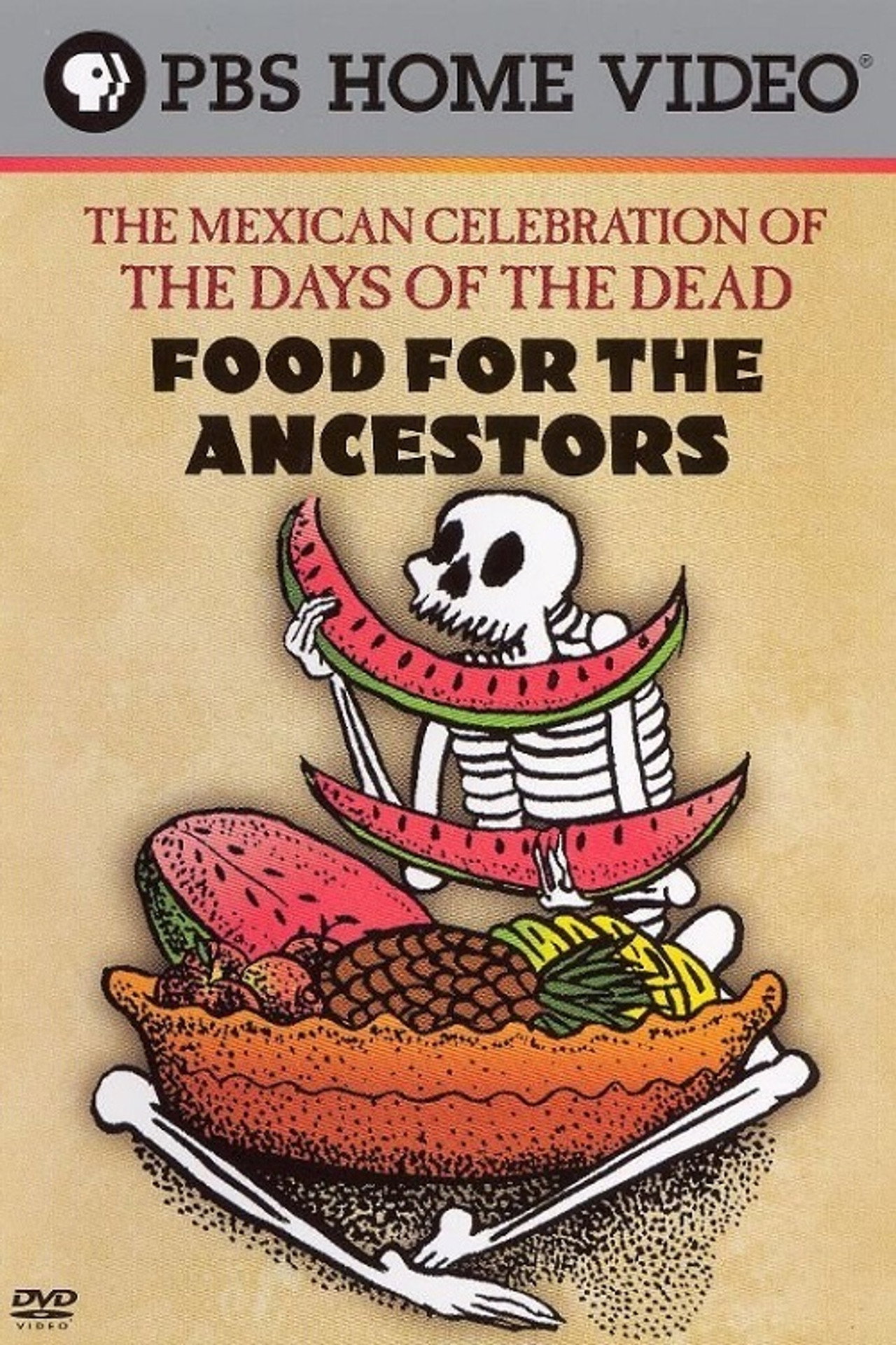 Food for the Ancestors: The Mexican Celebration of The Days of the Dead filmaffisch