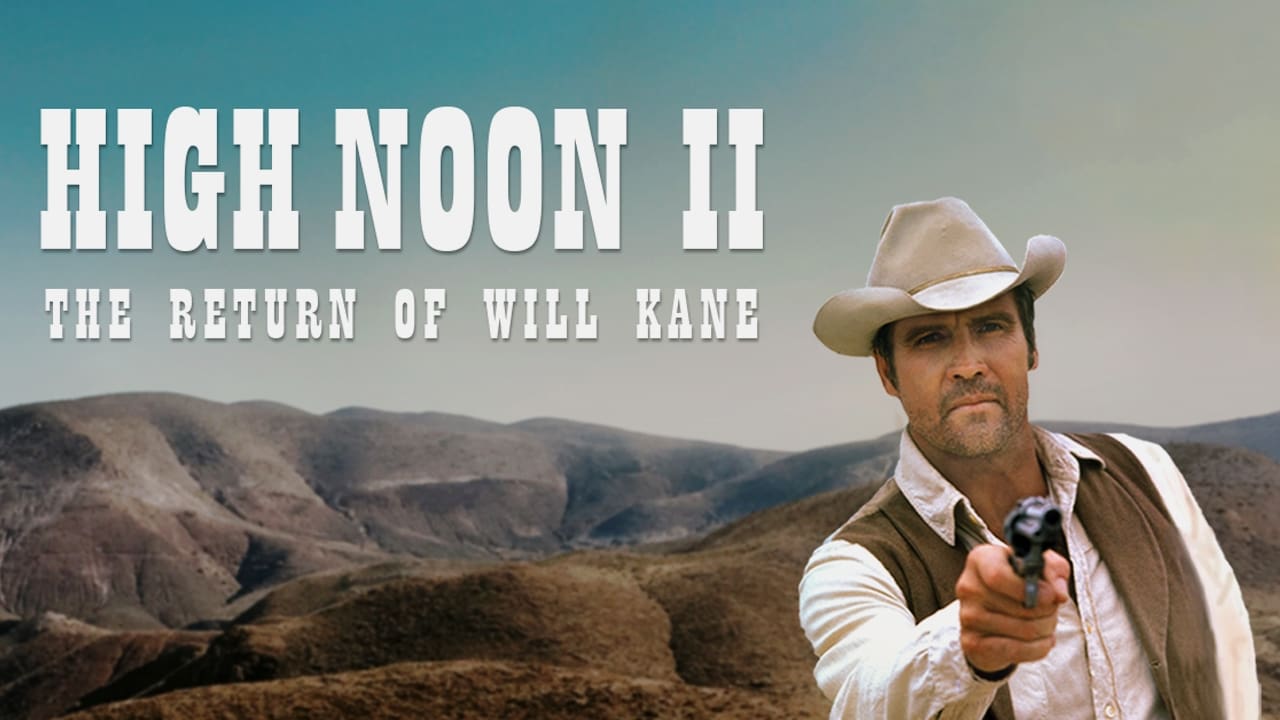 High Noon, Part II: The Return of Will Kane background