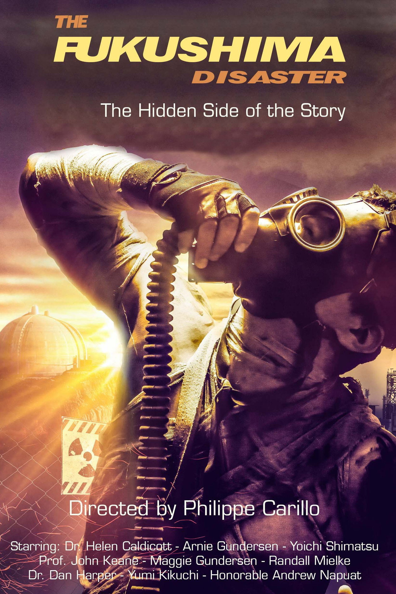 The Fukushima Disaster: The Hidden Side of The Story filmaffisch