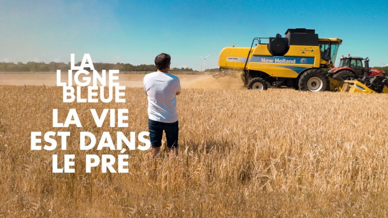 La Ligne Bleue — La vie est dans le pré