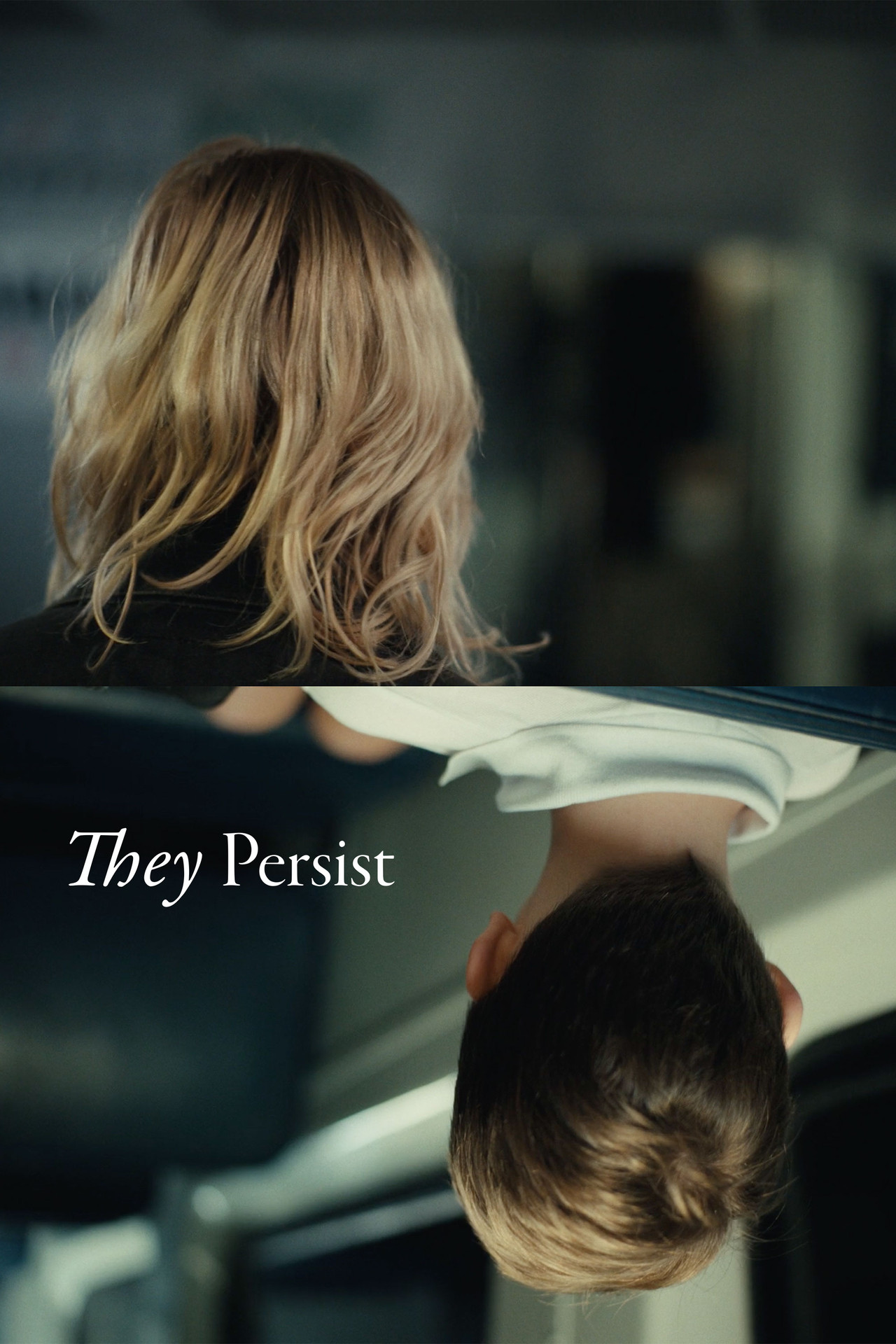 They Persist filmaffisch