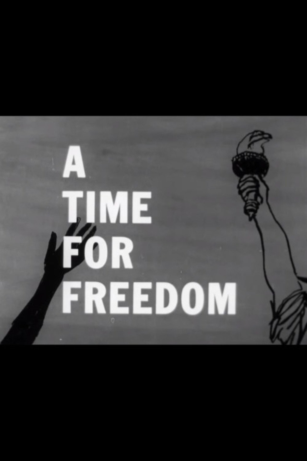 A Time for Freedom