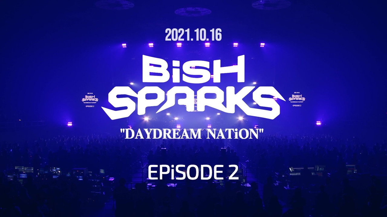 BiSH SPARKS DAYDREAM NATiON EPiSODE 2 at Makomanai Sekisui Heim Ice Arena still 5