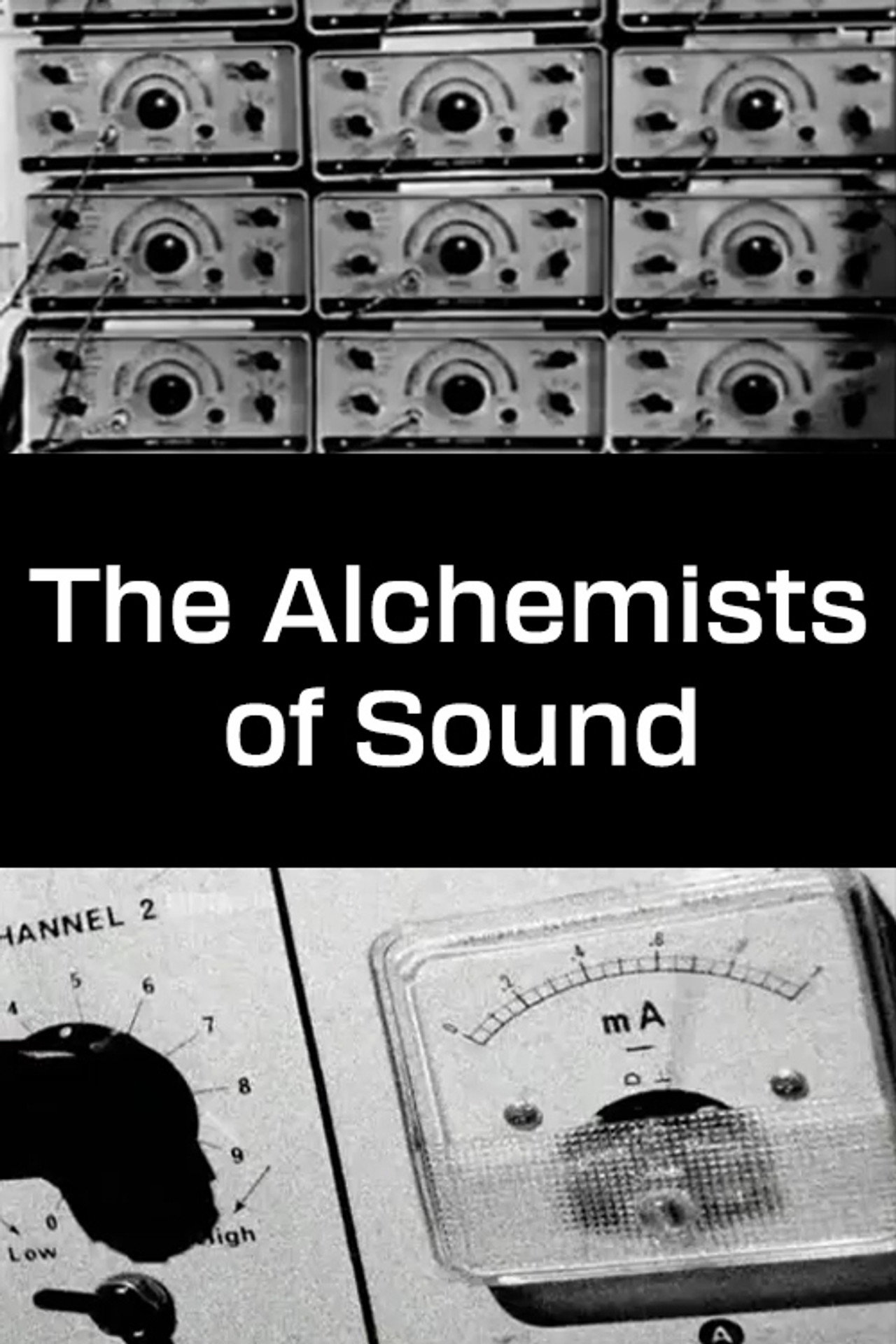 The Alchemists of Sound