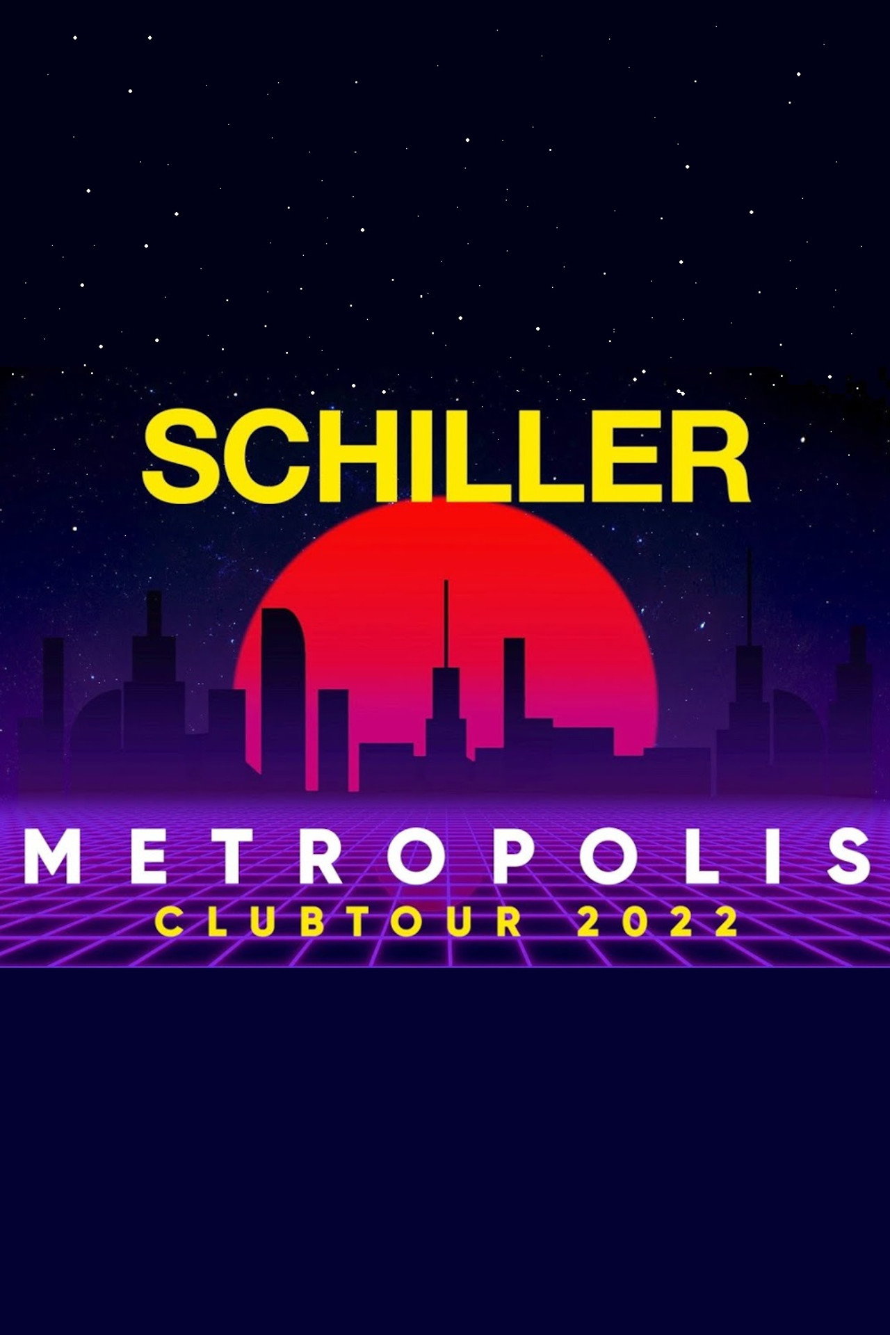 Schiller - Metropolis Clubtour 2022 filmaffisch