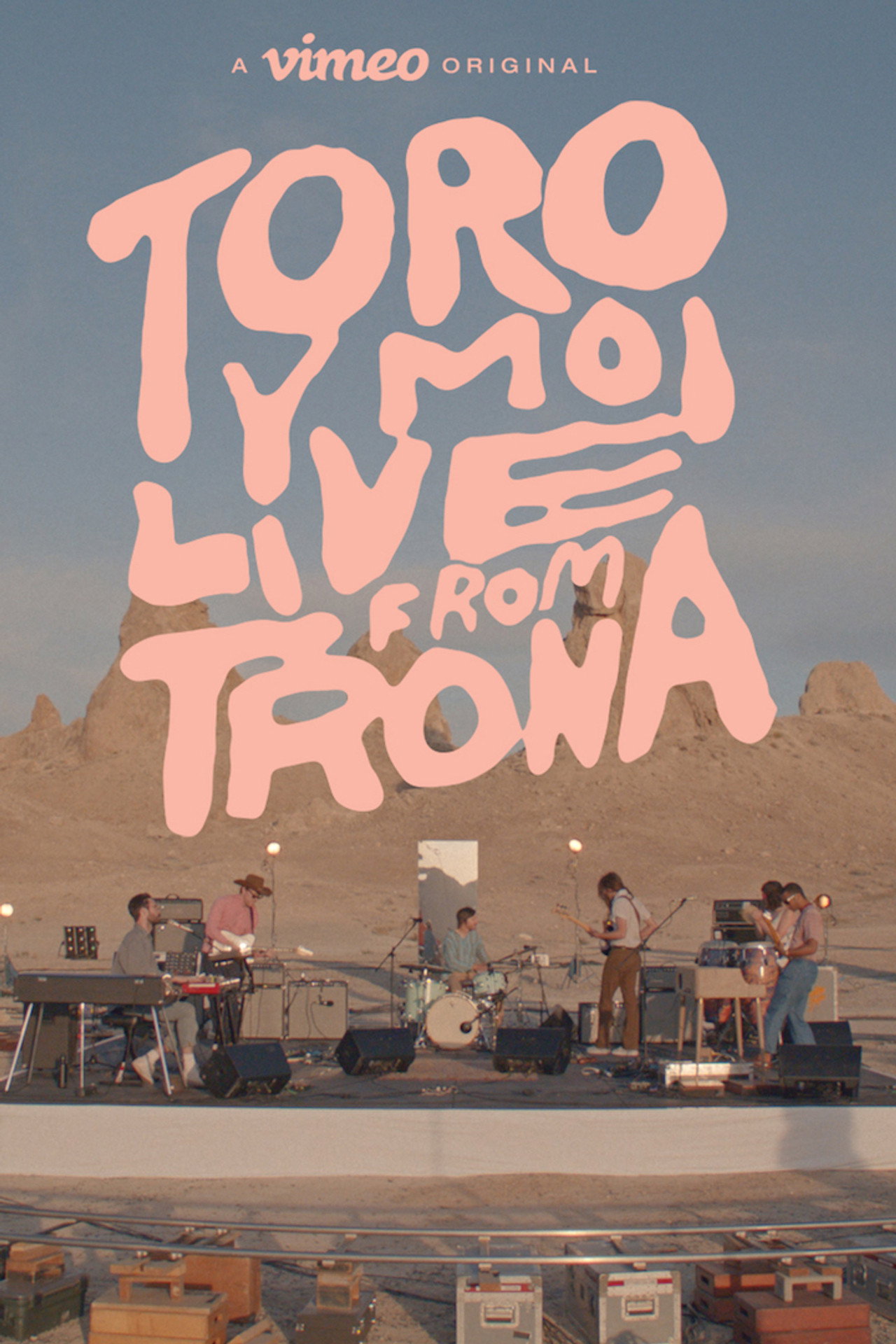 Toro Y Moi: Live From Trona filmaffisch