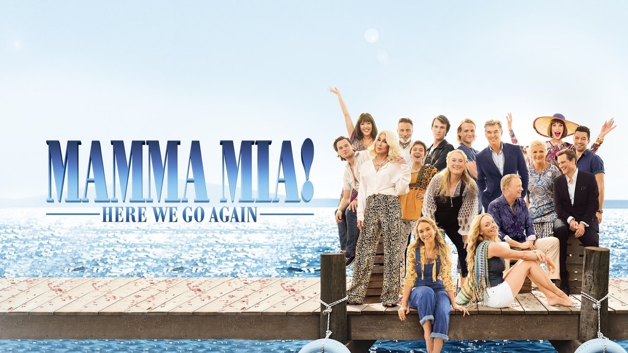 Mamma Mia! Here We Go Again