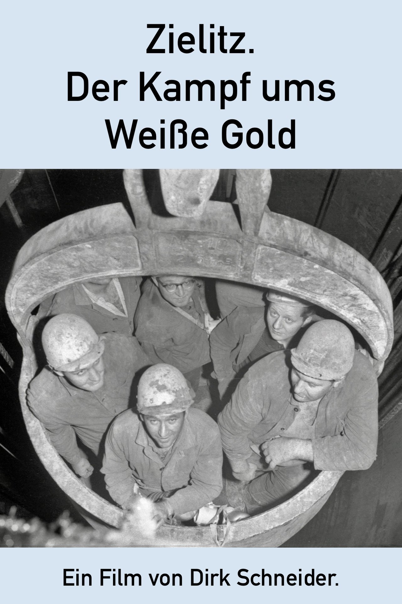 مشاهدة فيلم Zielitz - Der Kampf ums Weiße Gold مترجم بدون اعلانات - بوستر