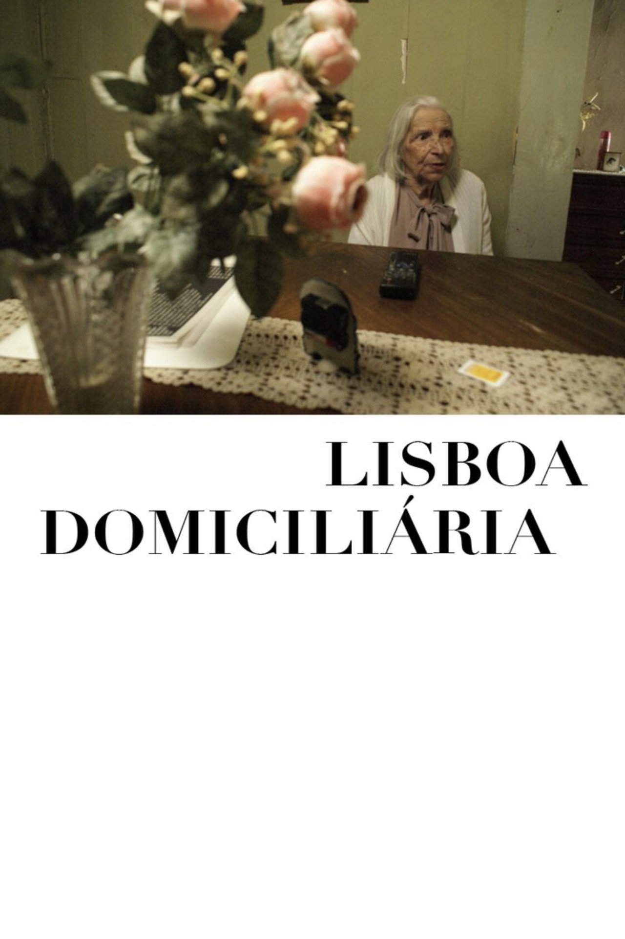 Lisboa Domiciliária filmaffisch