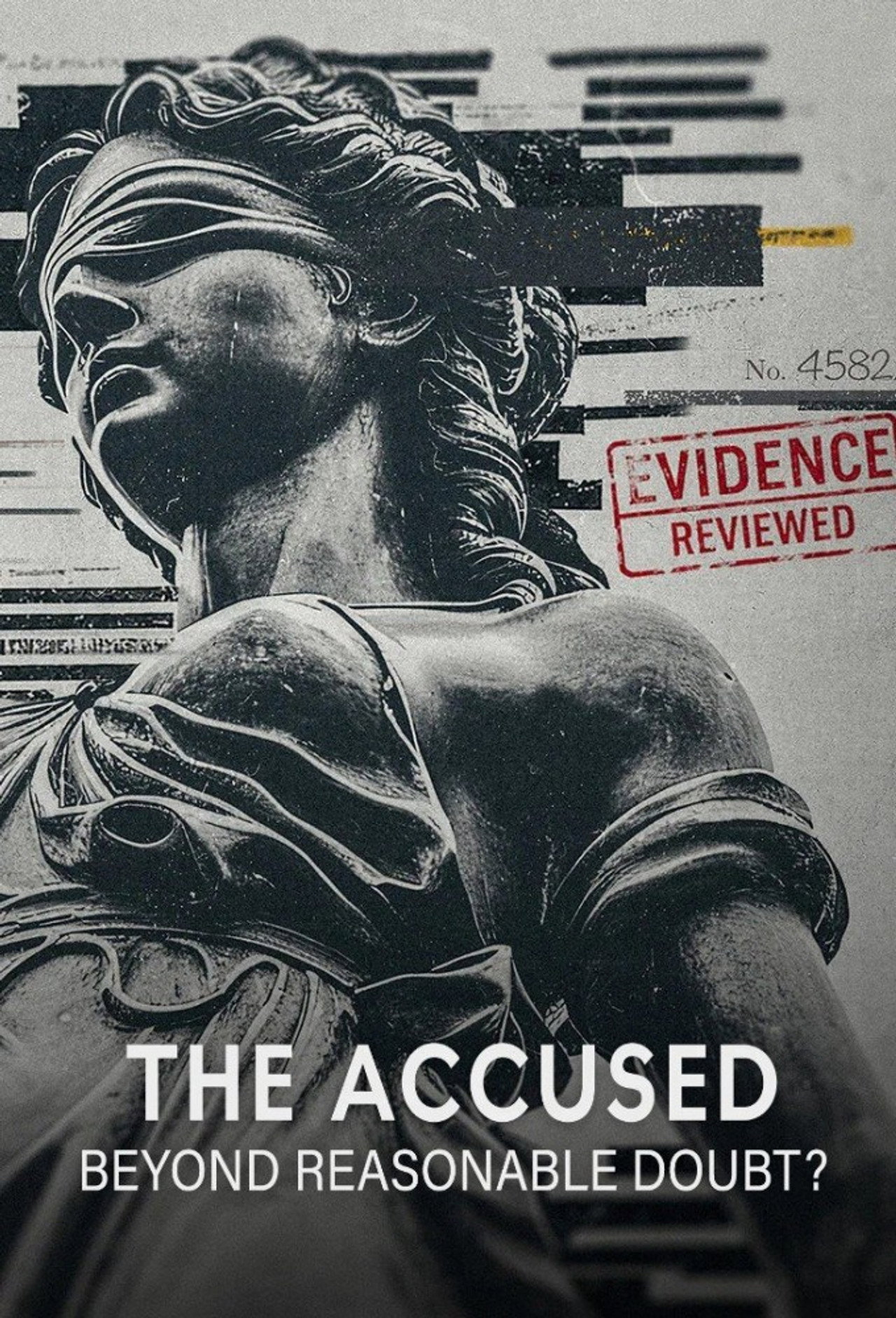 The Accused: Beyond Reasonable Doubt? poster
