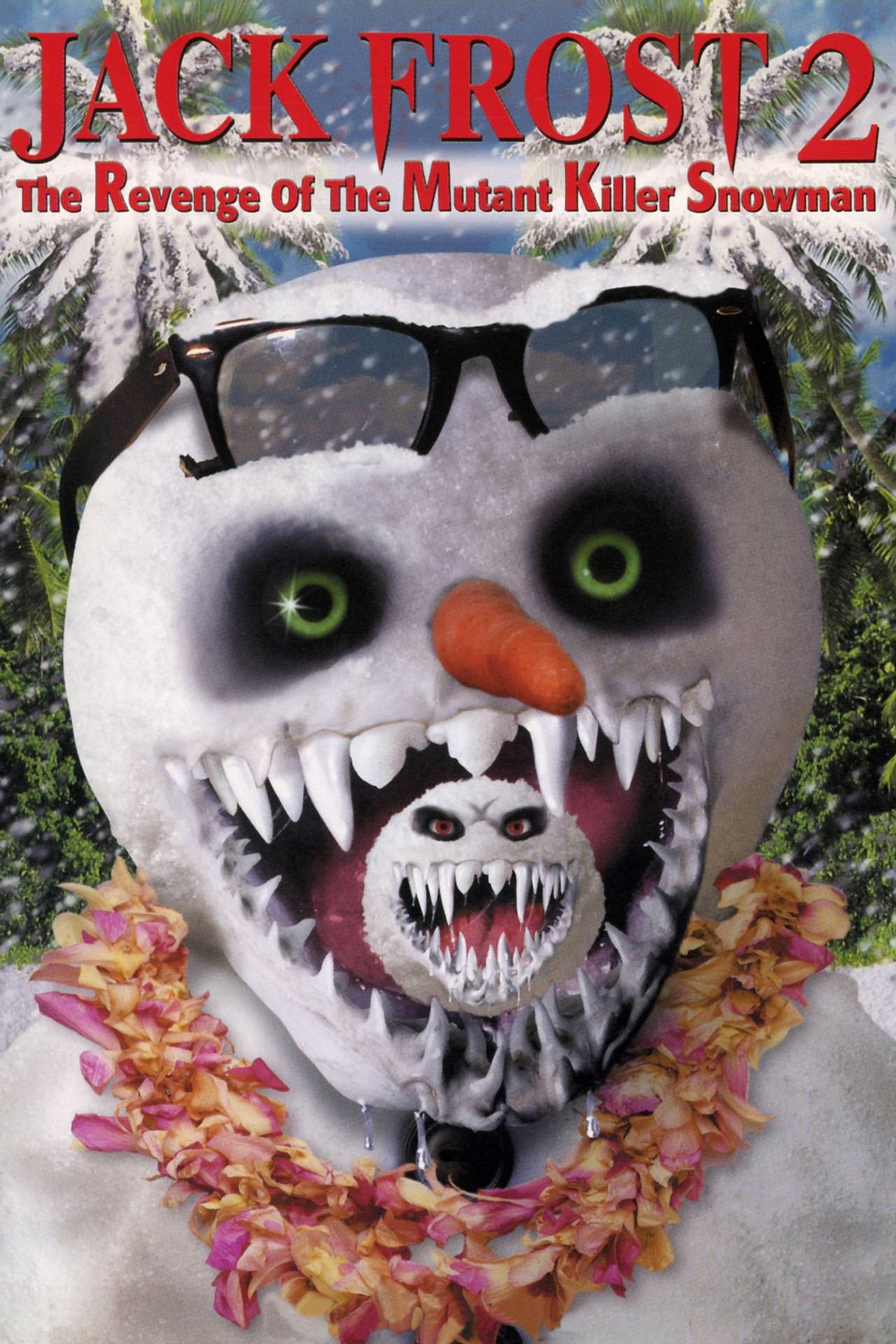 Jack Frost 2: The Revenge of the Mutant Killer Snowman