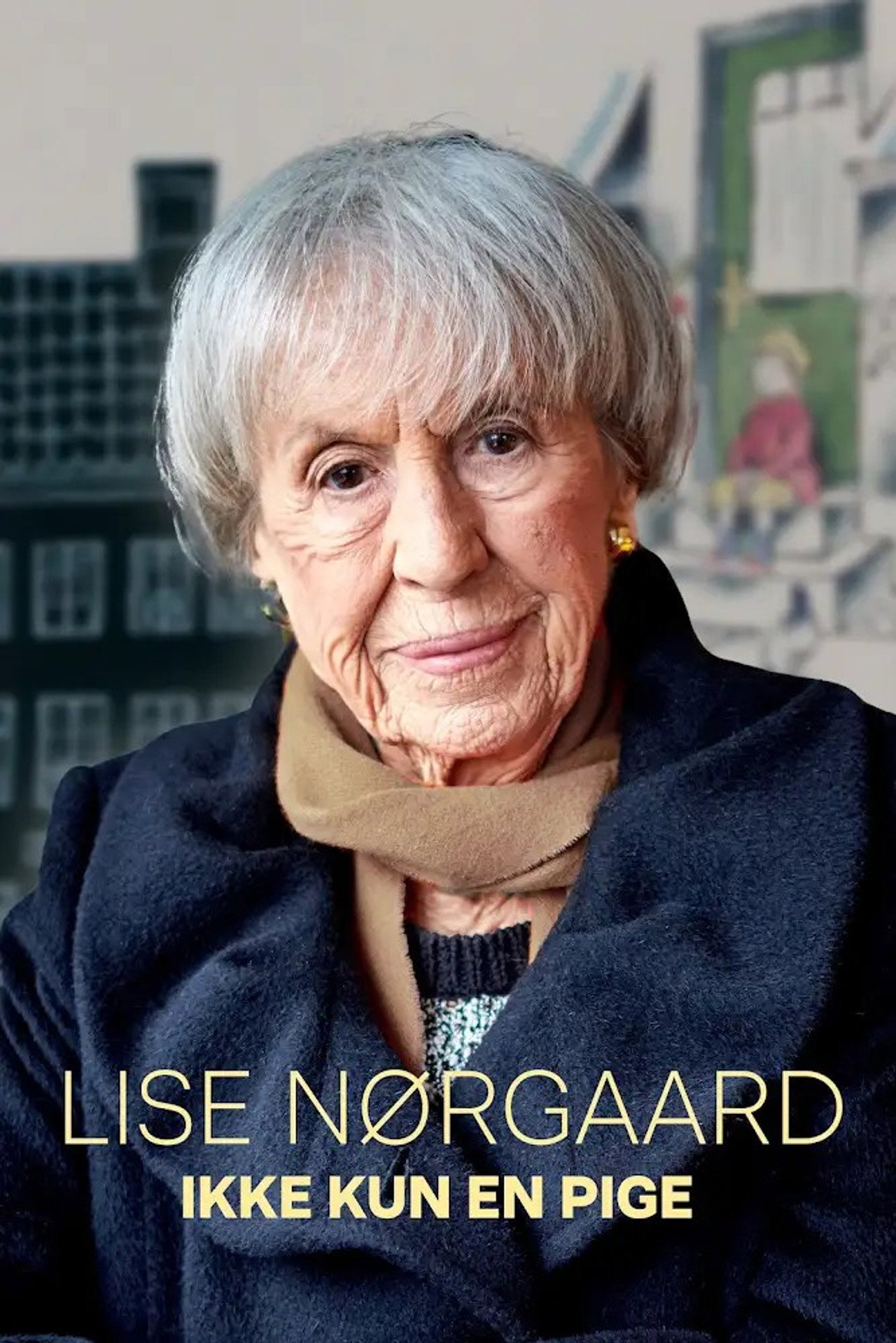 Lise Nørgaard: Ikke kun en pige filmaffisch