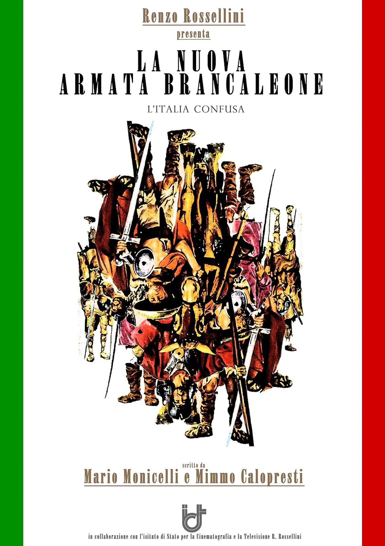 The New Brancaleone's Army