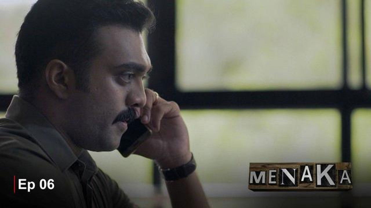Menaka — Épisode 6